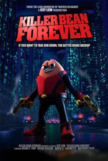 Killer Bean Forever (2009)