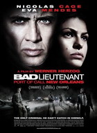 Bad Lieutenant: Port of Call New Orleans (2009)