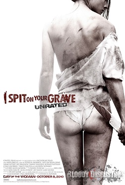 I Spit on Your Grave 2010