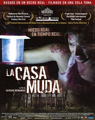 La Casa Muda ( 2010 )