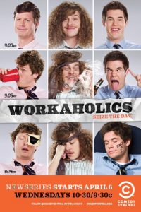 Workaholics