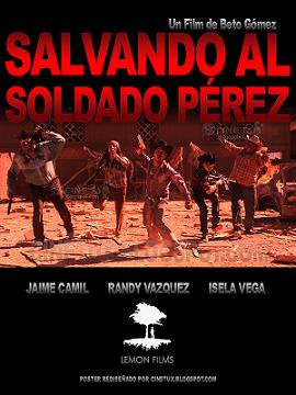 Salvando Al Soldado Perez [2011]