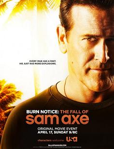 Burn Notice The Fall of Sam Axe [2011]