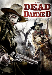 The Dead and the Damned [2010]