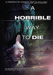 A Horrible Way to Die [2010]