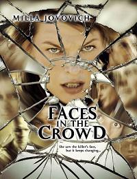 Faces in the Crowd [2011]