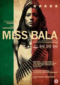 Miss Bala (2011)