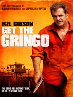 Get The Gringo (2012)