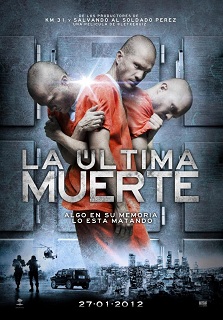 La Ultima Muerte (2011)