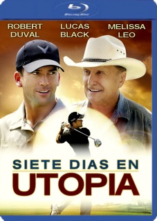 Seven Days in Utopia (2011)