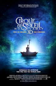 Cirque Du Soleil Worlds Away (2012) 720p