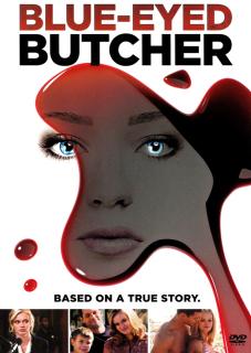 Blue Eyed Butcher (2012)