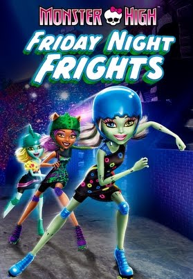 Monster High Friday Night Frights (2013)