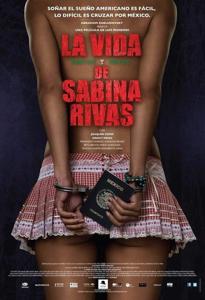 La Vida Precoz Y Breve De Sabrina Rivas (2012)