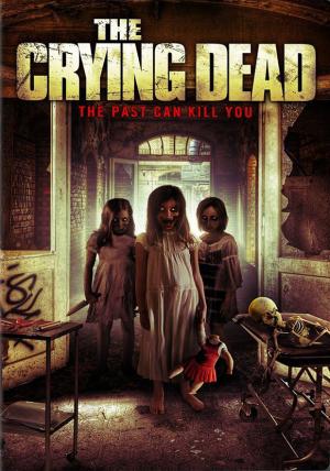 The Crying Dead (2011)