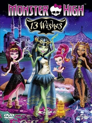 Monster High 13 Wishes (2013)