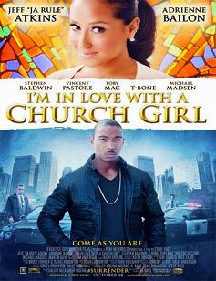 Im in Love with a Church Girl (2013)