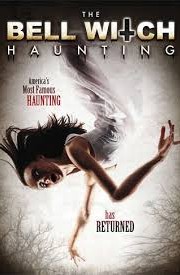 The Bell Witch Haunting (2013)