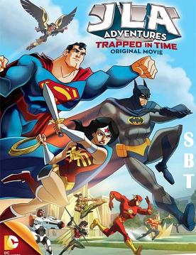 JLA Adventures Atrapados En El Tiempo (2014)