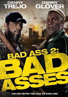 Bad Ass 2 Bad Assess