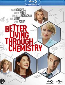 Better Living Through Chemistry (2014)