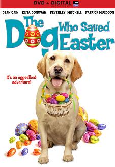 The Dog Who Saved Easter (2014)