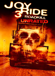 Joy Ride 3 Road Kill (2014)