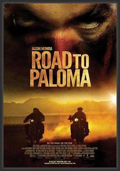 Road To Paloma (2014)