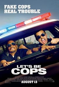 Lets Be Cops (2014)