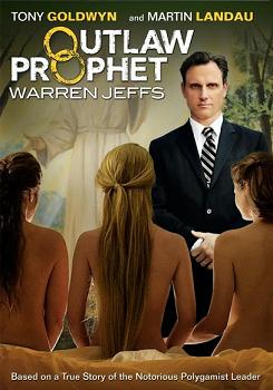 Outlaw Prophet Warren Jeffs (2014)