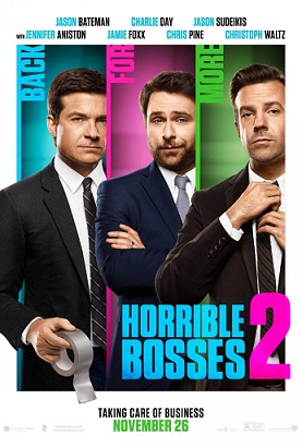 Horrible Bosses 2 (2014)