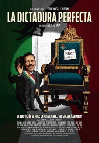 La Dictadura Perfecta (2014)