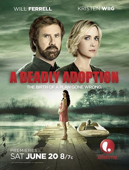 A Deadly Adoption (2015)