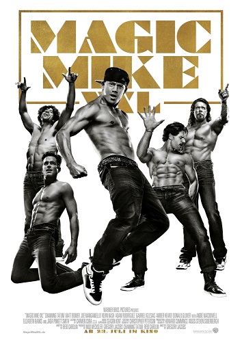 Magic Mike XXL (2015)