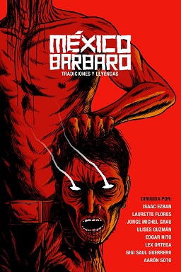 Mexico Barbaro (2014)