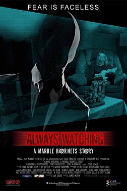 Always Watching A Marble Hornets Story (2015)