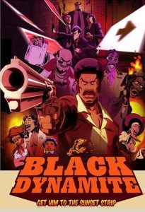 Black Dynamite: The Animated Series