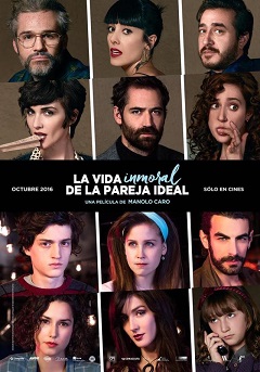 La Vida Inmoral De La Pareja Ideal (2016)