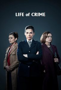 Life of Crime (Miniserie)