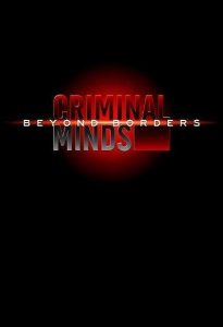 Criminal Minds: Beyond Borders