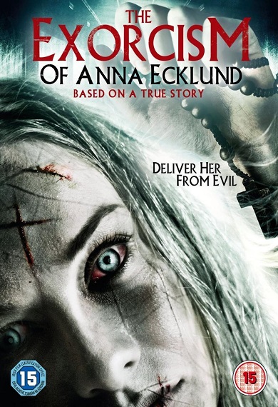 The Exorcism Of Anna Ecklund (2016)