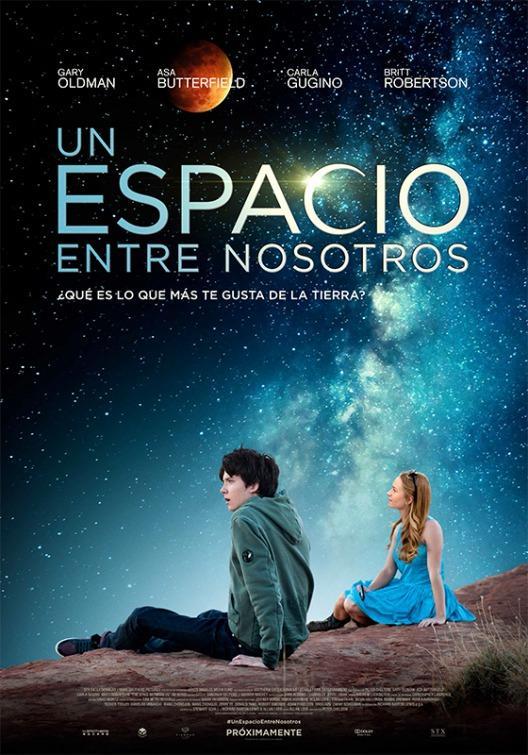 The Space Between Us (2017)