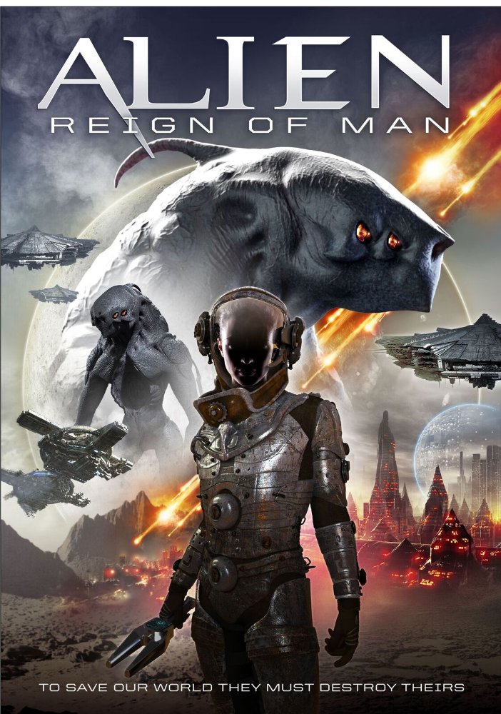Alien Reign of Man