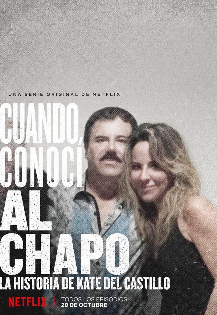 The Day I Met El Chapo (Miniserie)