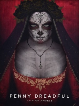 Penny Dreadful: City Of Angels