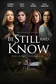 be still and know