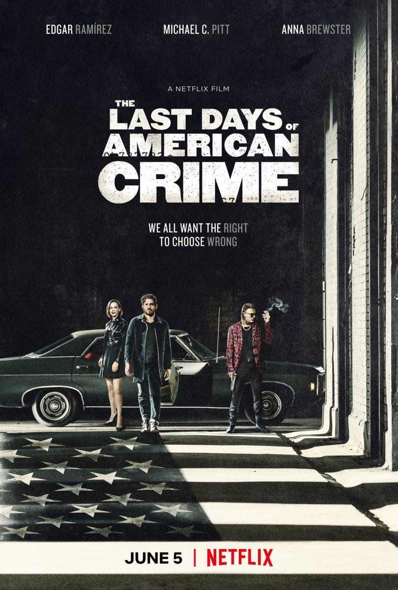 The Last Days of American Crime