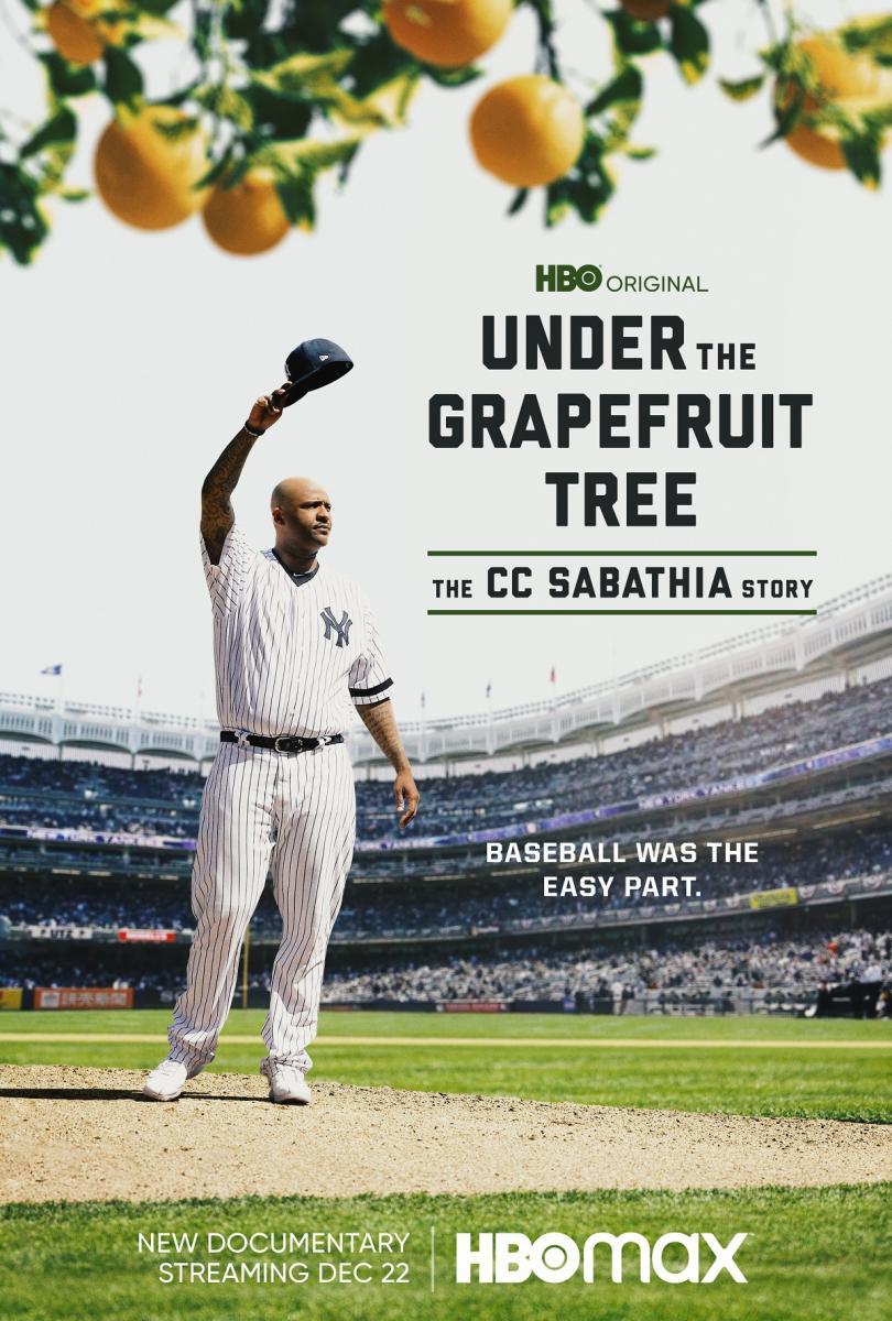 Under the Grapefruit Tree The CC Sabathia Story