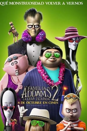 La familia Addams 2: La Gran Escapada