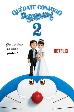 Quédate conmigo, Doraemon 2